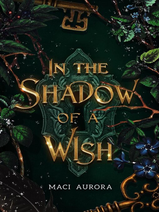 Title details for In the Shadow of a Wish by Maci Aurora - Available